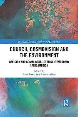 Church Cosmovision and the Environment