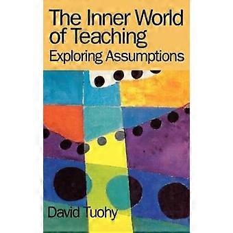 The Inner World of Teaching