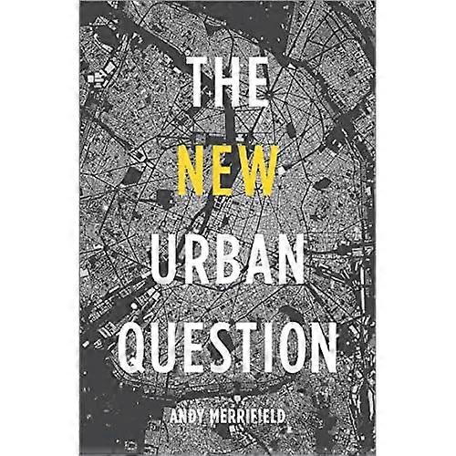 The New Urban Question