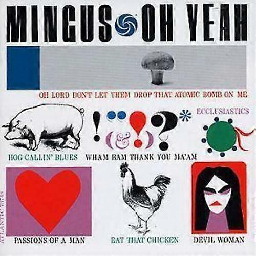 Charles Mingus Oh Yeah CD (2004)