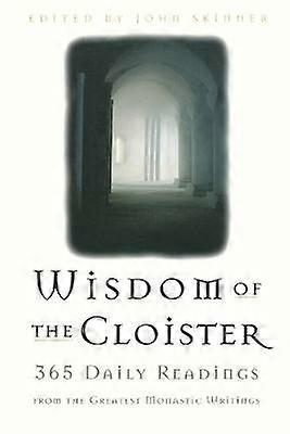 The Wisdom of the Cloister
