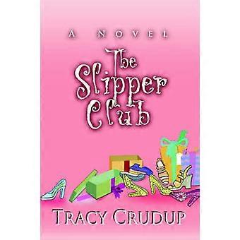 The Slipper Club
