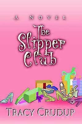 The Slipper Club