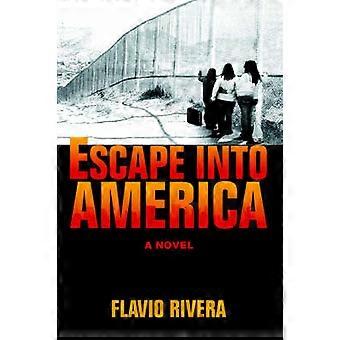 Escape Into America