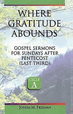 Unde recunoștința abundă