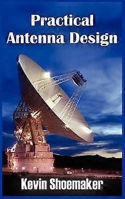 Practical Antenna Design