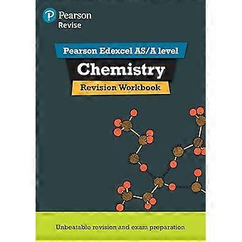 Pearson REVISE Edexcel AS/A Level Chemistry Revision Workbook 2023 and 2024 exams