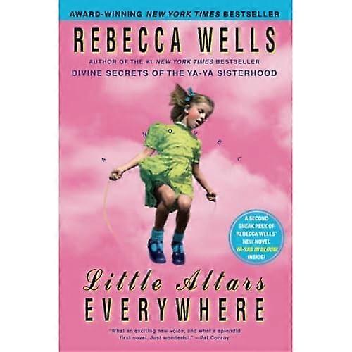 Little Altars Everywhere : a Novel