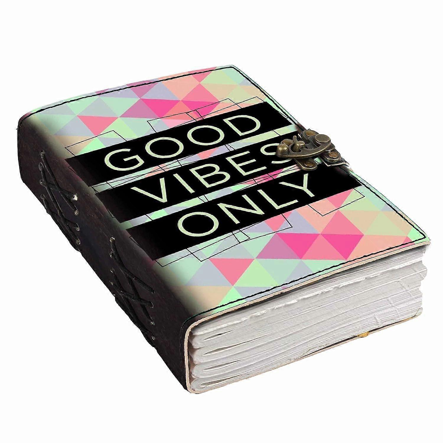 Leather Good Vibes Only Printed Blank Pages Journal Diary for Personal & Office Use Planner Blank Diary (7 x 5 Inch)