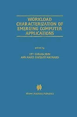 Workload Characterization of Emerging Computer Applications