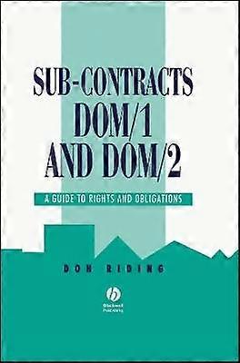 Sub-Contracts DOM/1 and DOM/2