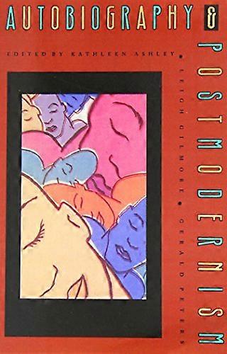 Autobiography and Postmodernism