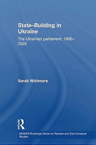 State-Building in Ukraine
