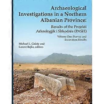 Enquêtes archéologiques dans une province du nord de l'Albanie Volume 64 : Résultats du Projekti Arkeologjik i Shkodres (PASH)