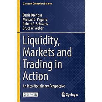 Liquidité, marchés et négociation en action : une perspective interdisciplinaire (Compagnon de classe : Affaires)