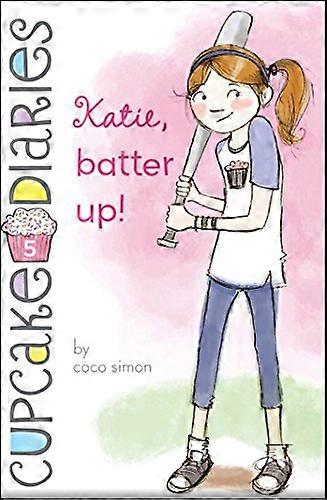 Katie, Batter Up!