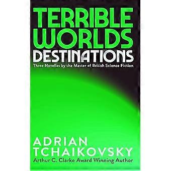 Terrible Worlds Destinations