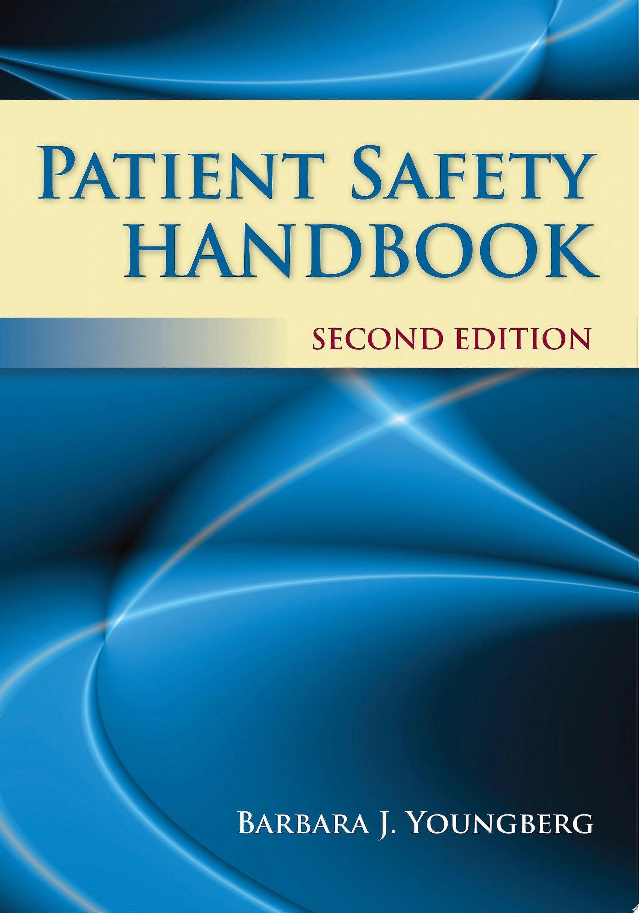 Patient safety handbook
