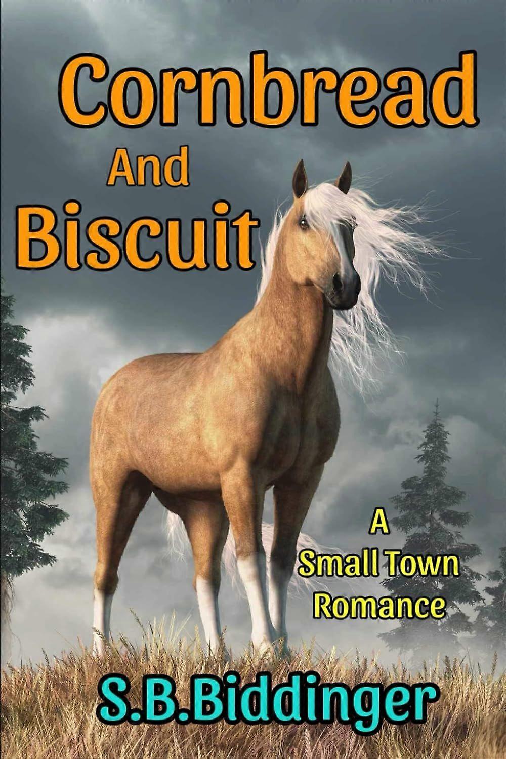 Cornbread and biscuit a small town romance