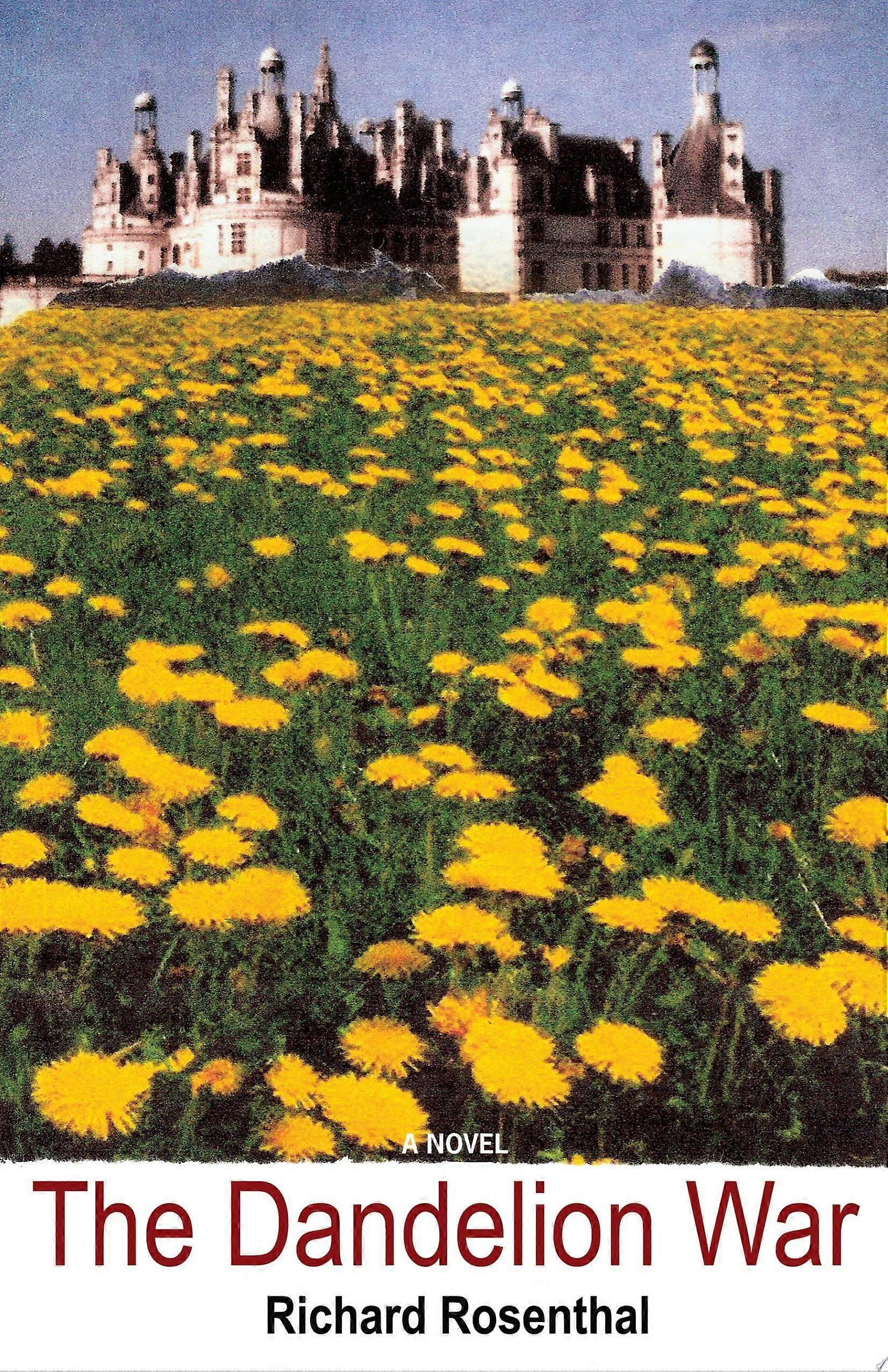 The dandelion war