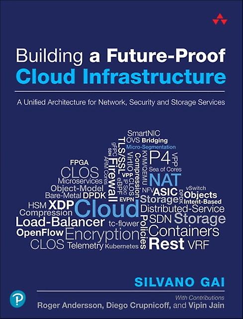 Building A Future-proof Cloud Infrastructure by Silvano Gai Paperback