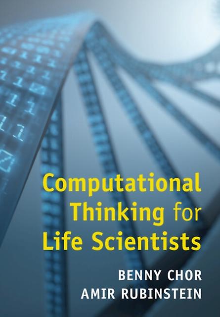 Computational Thinking For Life Scientists by Amir TelAviv University Rubinstein Paperback
