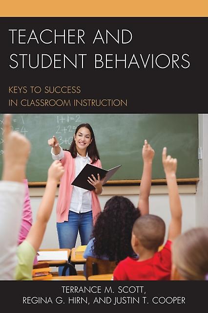 Teacher And Student Behaviors by Justin Cooper Hardback Book