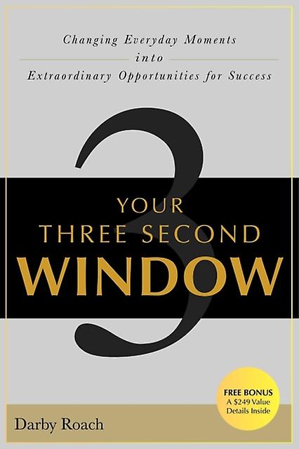 Your Three Second Window by Darby Roach Paperback Book
