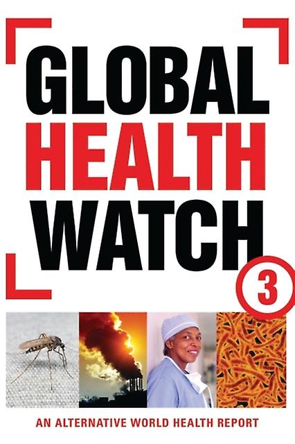 Global Health Watch 3 Hardback Book