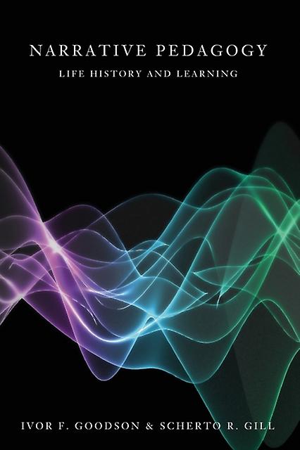 Narrative Pedagogy by Scherto R. Gill Paperback