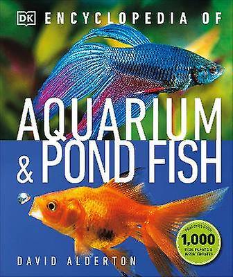 Encyclopedia of Aquarium and Pond Fish