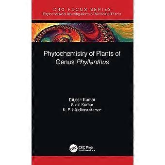 Phytochemistry of Plants of Genus Phyllanthus