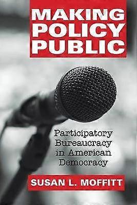 Making Policy Public