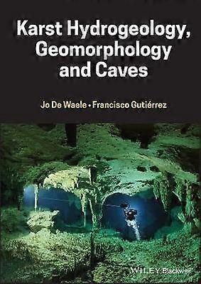 Karst Hydrogeology Geomorphology and Caves