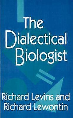The Dialectical Biologist (Paper) (OISC)