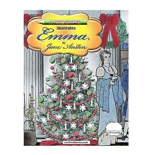 U Color Classics Illustrates Emma by Jane Austen