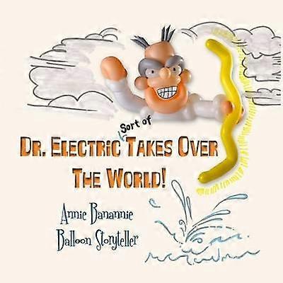 Dr Electric conquiert le monde en quelque sorte