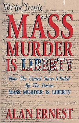 Massa moord is Liberty