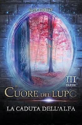 Il cuore del lupo - parte 3