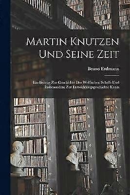 Martin Knutzen Und Seine Zeit