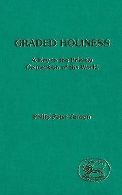 Graded Holiness