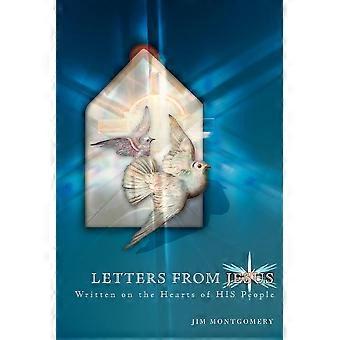 Letters From Jesus Written On The Hearts Of His People - Jim Montgomery - Paperback - en Book
