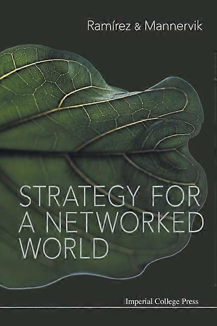 Strategy For A Networked World - RAMIREZ RAFAEL