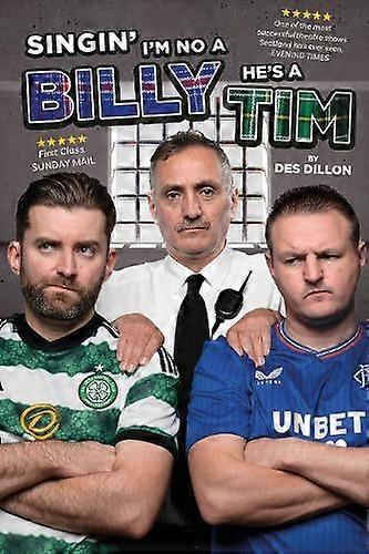 Singin I'm No A Billy He's A Tim - Des Dillon