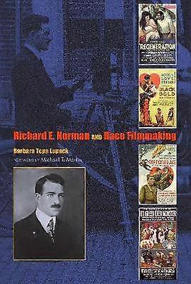 Richard E. Norman and Race Filmmaking