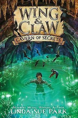 Wing & Claw #2: Cavern of Secrets