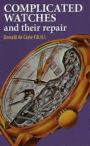 Complicated Watches and Their Repair