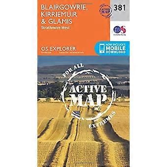 Kirriemuir, OS Explorer Karte aktiv (381) Blairgowrie und Glamis (OS Explorer aktive Karte)