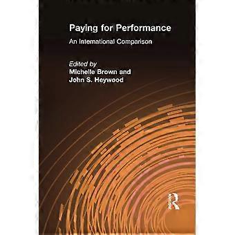 Paying for Performance: Ein internationaler Vergleich (Issues in Work & Human Resources)