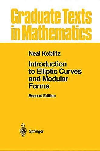 Introduction to Elliptic Curves and Modular Forms